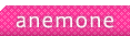anemone
